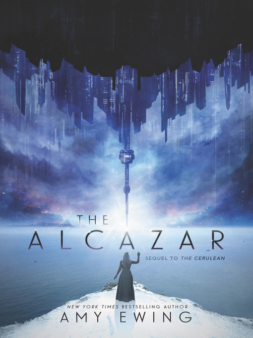Title details for The Alcazar by Amy Ewing - Available
